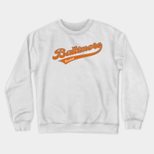 Baltimore Baseball Crewneck Sweatshirt